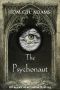 [Psychonaut Trilogy 01] • The Psychonaut